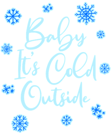 Cute Christmas Baby It's Cold Outside  Toddler Long Sleeve