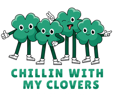 Chillin With My Clovers Mousepad