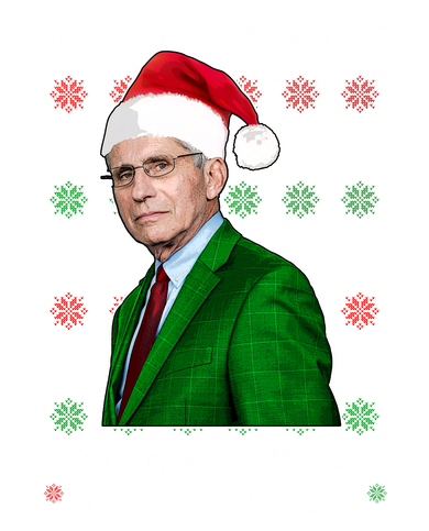 Dr Fauci Baby It's Covid Outside Ugly Christmas Sweater Kids T-Shirt