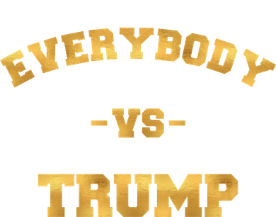 Limited Edition Everybody VS Trump Gold Print Golf Towel