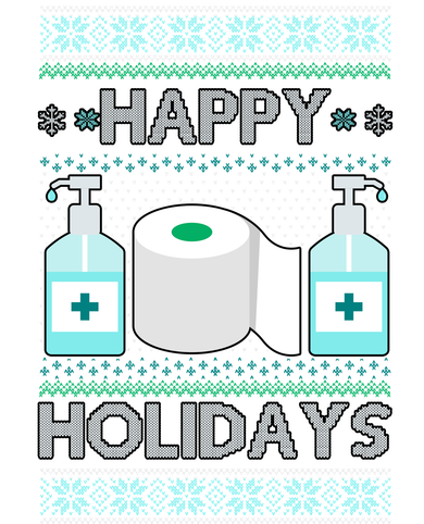 Happy Holidays Toilet Paper Hand Sanitizer Ugly Christmas Sweater  Toddler T-Shirt