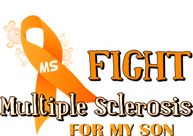 I Am In The Fight Against Multiple Sclerosis For My Son Mousepad