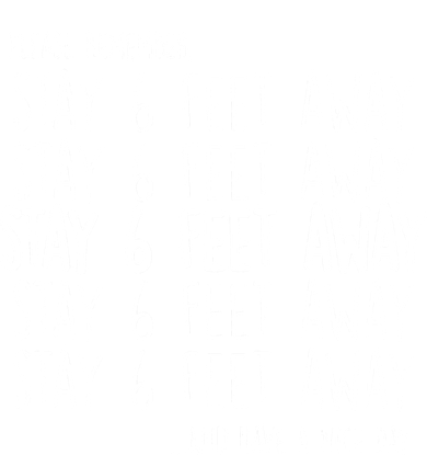 Please Remember Stay 6 Feet Away Tumbler