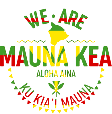 We Are Mauna Kea- Aloha Aina Doddie Hoodie
