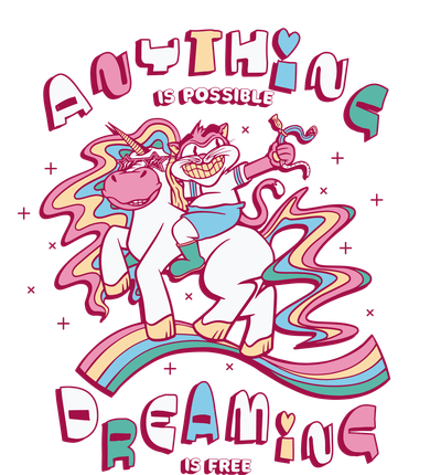 Anything Is Possible Dreaming Is Free Long Sleeve Shirt