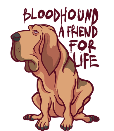 Bloodhound A Friend For Life Toddler T-Shirt