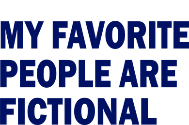My Favorite People Are Fictional Coaster