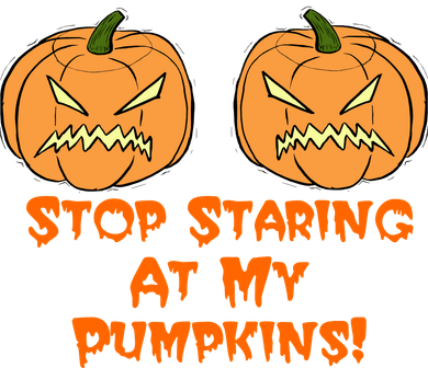 Stop Staring At My Pumpkins Halloween Costume Women's Long Sleeve Shirt