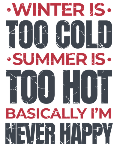 I'm Never Happy Baby Bodysuit