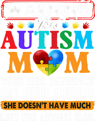 Autism Mom T-Shirt