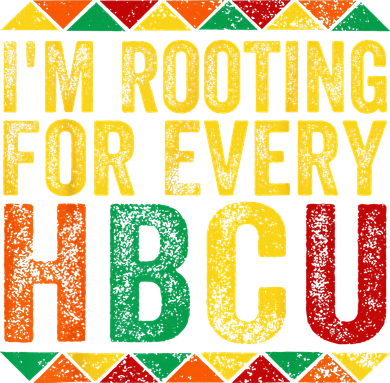 HBCU Black History Month Im Rooting For Every HBCU T-Shirt