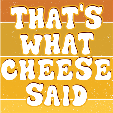 ThatS What Cheese Said Retro Wisconsin Cheese Pun Great Gift Doggie Tank