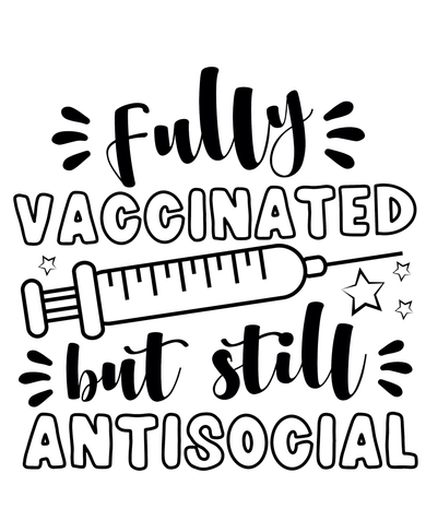 Fully Vaccinated But Still Antisocial Coaster