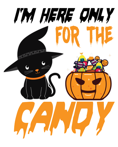 I'm Here Only For The Candy Tumbler