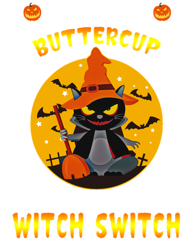 Buckle Up Buttercup You Just Flipped My Switch Kids Sweatshirt