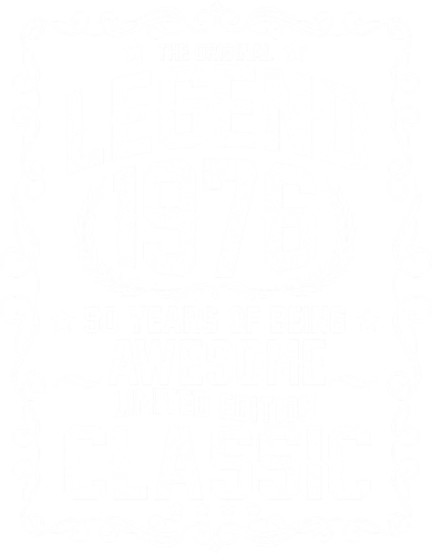 50th Birthday The Original Legend 1976 Awesome Classic  Women's T-Shirt