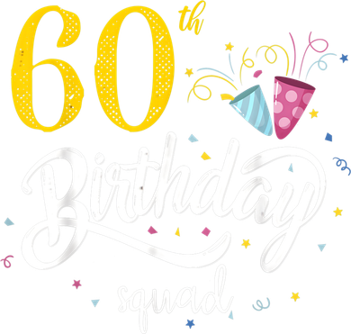 60th Birthday Squad 60 Party Crew Group Friends BDay Gift Women's Hoodie