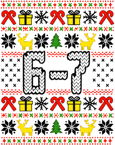 6-7 Ugly Christmas Sweater 67 Meme Funny Xmas Polo