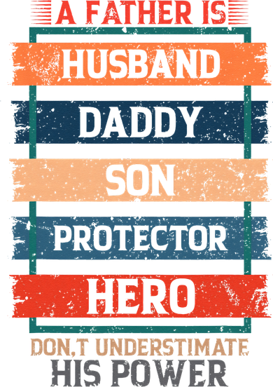 A Father Is Husband Daddy Son Protector Hero Fathers Day Doggie Tank