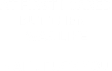 At First I Cared But Then I Was Like Nah Fuck You I Funny Sayings Pajama Set