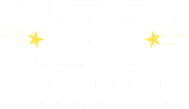 Autism It's not a processing error T-Shirt