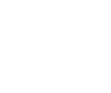 Awesome Like My Daughter In Law Coaster