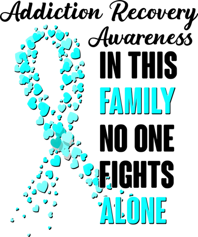 Addiction Recovery Awareness In This Family No One Fight Alone Coaster