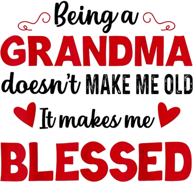 Being A Grandma Doesnt Make Me Old It Makes Me Blessed Bucket Hat