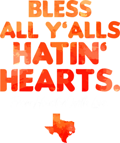 Bless All Y'alls Hatin' Hearts Houston With Love baseball Kids T-Shirt
