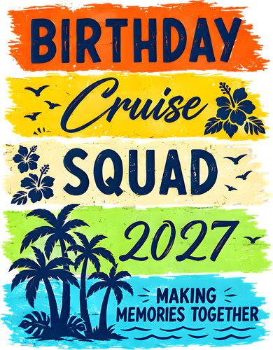Birthday Cruise Squad 2027 Making Memories Together Bucket Hat