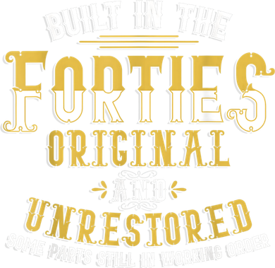 Built In The Forties Original Unrestored 70th Birthday Funny Women's Hoodie