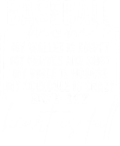 Baseball Mom My Wallet Is Empty My Nerves Are Shot Baby Bodysuit