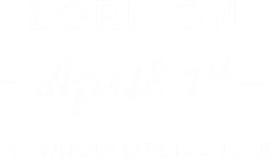 Born On April 1st My Life Is A Joke April Fools Day Birthday Kids T-Shirt