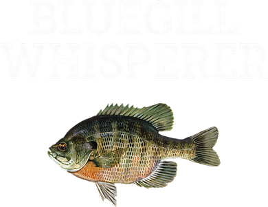 Bluegill Whisperer Bluegill Fishing Toddler T-Shirt
