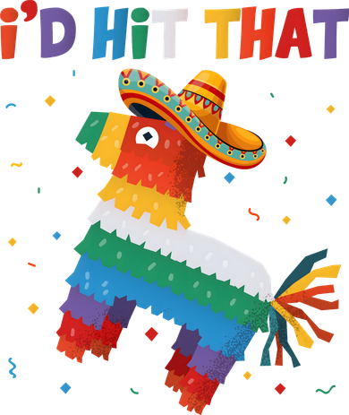 Costume Cinco De Mayo Funny Ideas I'd Hit That Pinata Tank Top
