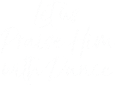 Cute Christian Worship Quote Let Us Praise Him With Dance Women's Long Sleeve Shirt