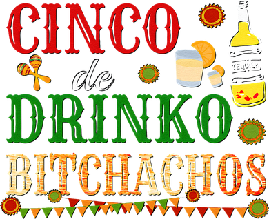 Cinco De Drinko Bitchachos Womens Drinking Tank Top
