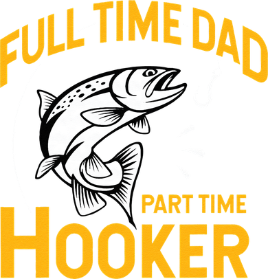 Cute Full Time Dad Part Time Hooker Funny Fathers Day Fishing Doddie Hoodie