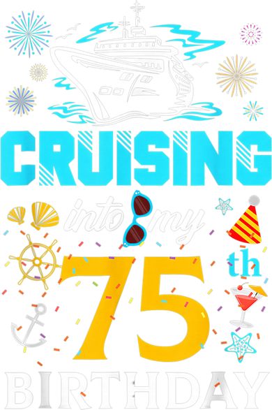 Cruising Into My 75 Year Old Birthday Squad 75th Cruise Bday Kids Sweatshirt