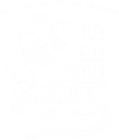 Don't Be Part Of the Problem Be The Whole Problem Funny Gym Women's Tank Top