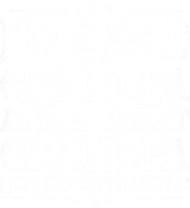 Dad Grandpa Great Grandpa Grandfather Grand Fathers Day 11oz C Handle Ceramic Mug