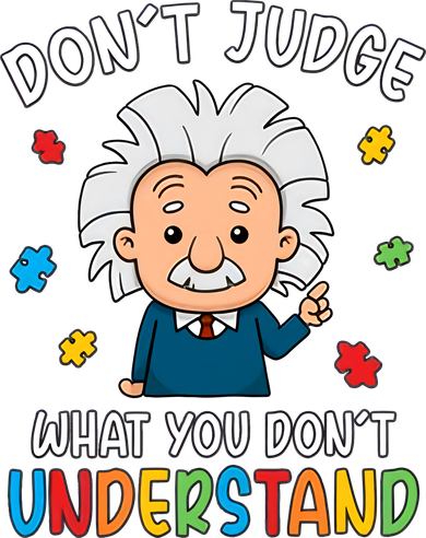 Don't Judge What You Don't Understand Autism Awareness Albert Einstein Women's Tank Top