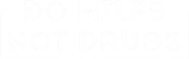 Do Milfs Not Drugs Kids Hoodie