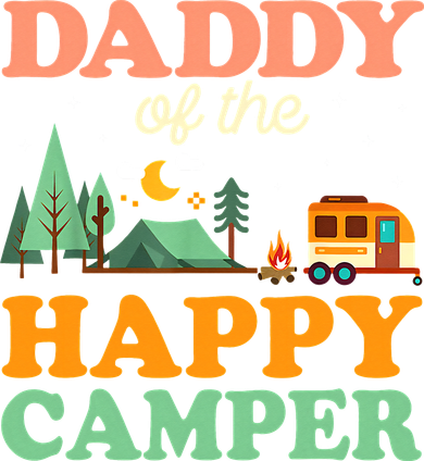 Daddy Of The Happy Camper 1st Bday Camping Trip Toddler T-Shirt