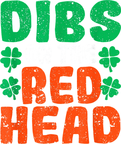 Dibs On The Redhead Irish Shamrock St Patrick's Day Drinking Baby Bodysuit