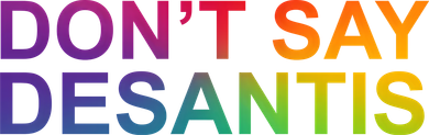 Dont Say Desantis Florida LGBTQ Rainbow Baby Bodysuit