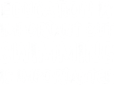 Education Is Important But Swimming Is Importanter Women's Sweatshirt