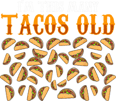 Funny 40 Year Old Taco Lovers Gag Gift, 40th Birthday 11oz C Handle Ceramic Mug