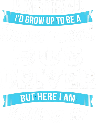 Funny Bus Driver Gift Women's T-Shirt