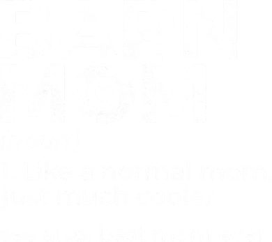 Funny Barn Mom Definition Best Mom Ever Horse Riding Kids T-Shirt